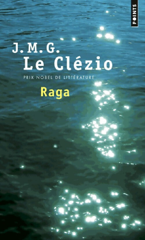 Raga - Jean-Marie Gustave Le Clézio - Livre