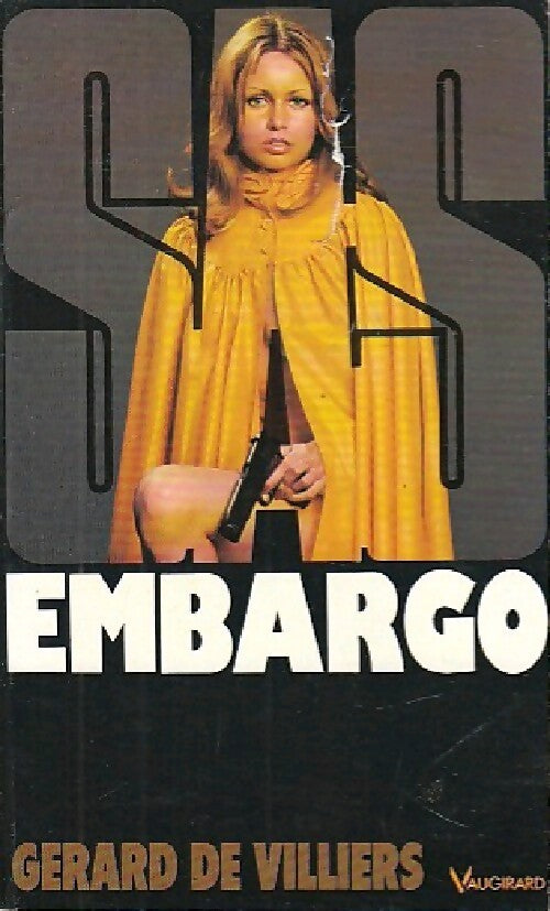 Livrenpoche : Embargo - Gérard De Villiers - Livre