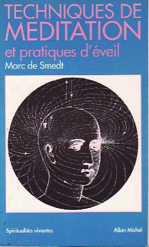Livrenpoche : Techniques de méditation et pratiques d'éveil - Marc De Smedt - Livre