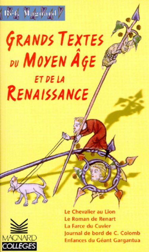 Livrenpoche : Grands textes du Moyen Age et de la Renaissance - Inconnu - Livre