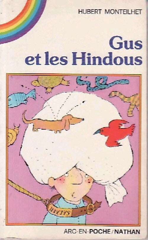 Gus et les Hindous - Hubert Monteilhet -  Arc en Poche - Livre