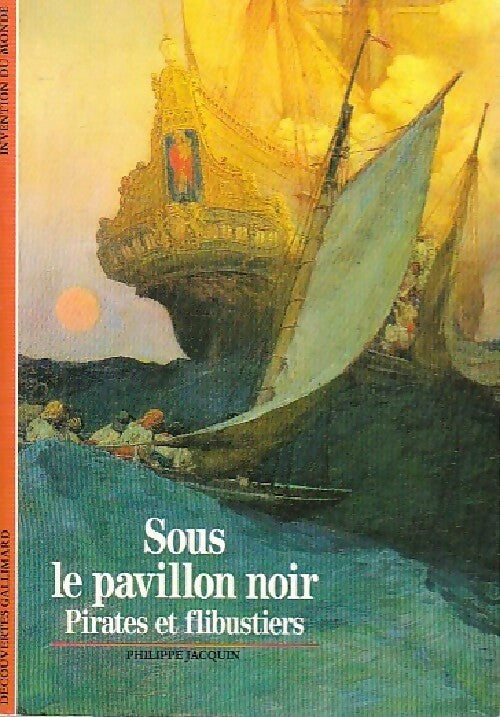 Livrenpoche : Sous le pavillon noir, pirates et flibustiers - Philippe Jacquin - Livre