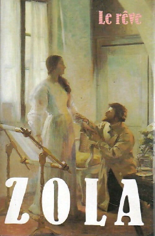 Livrenpoche : Le rêve - Emile Zola - Livre