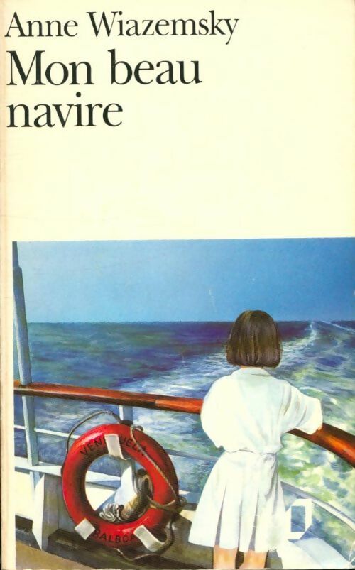 Livrenpoche : Mon beau navire - Anne Wiazemsky - Livre