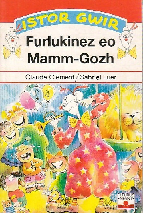 Livrenpoche : Furlukinez eo Mamm-Gozh - Claude Clément - Livre