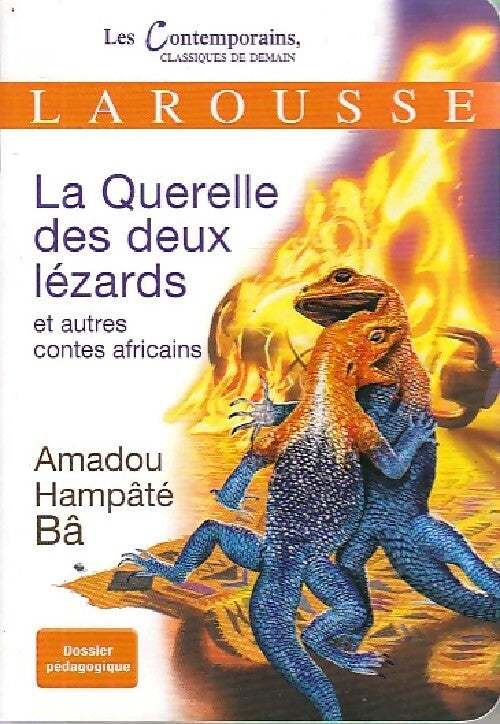 Livrenpoche : La querelle des deux lézards - Amadou Hampaté Bâ - Livre