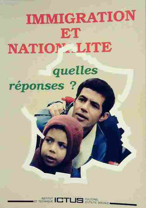 Livrenpoche : Immigration et nationalité. Quelles réponses ? - Jacques Trémolet de Villers - Livre