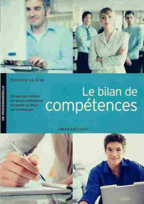 Livrenpoche : Le bilan de compétences - Florence Le Bras - Livre