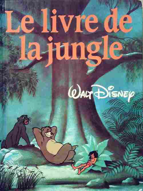 Livrenpoche : Le livre de la jungle - Walt Disney - Livre