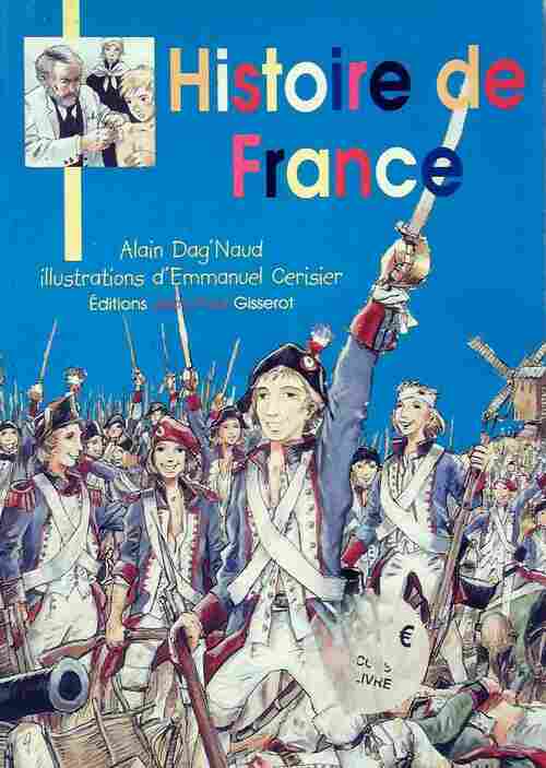Livrenpoche : Histoire de France  - Alain Dag'naud - Livre