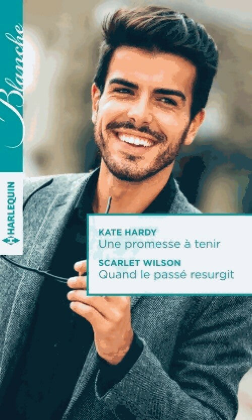 Livrenpoche : Une promesse à tenir / Quand le passé resurgit - Kate Hardy, Scarlet Wilson - Livre