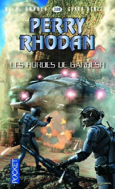 Livrenpoche : Les hordes de Garbesh - Karl Herbert Scheer, Clark Darlton - Livre