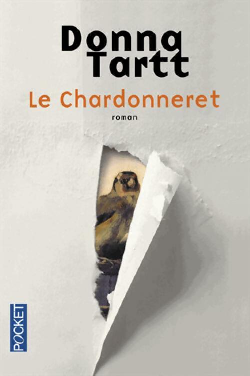 Livrenpoche : Le chardonneret - Donna Tartt - Livre