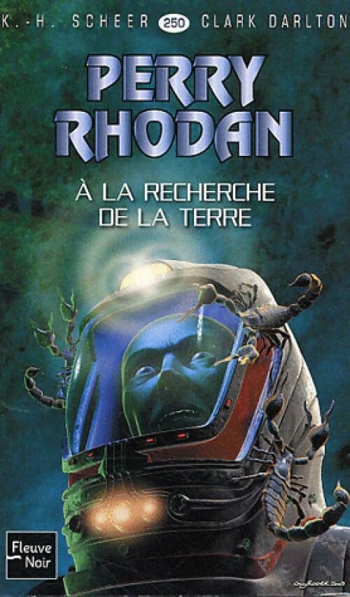 Livrenpoche : A la recherche de la terre - Clark Darlton - Livre