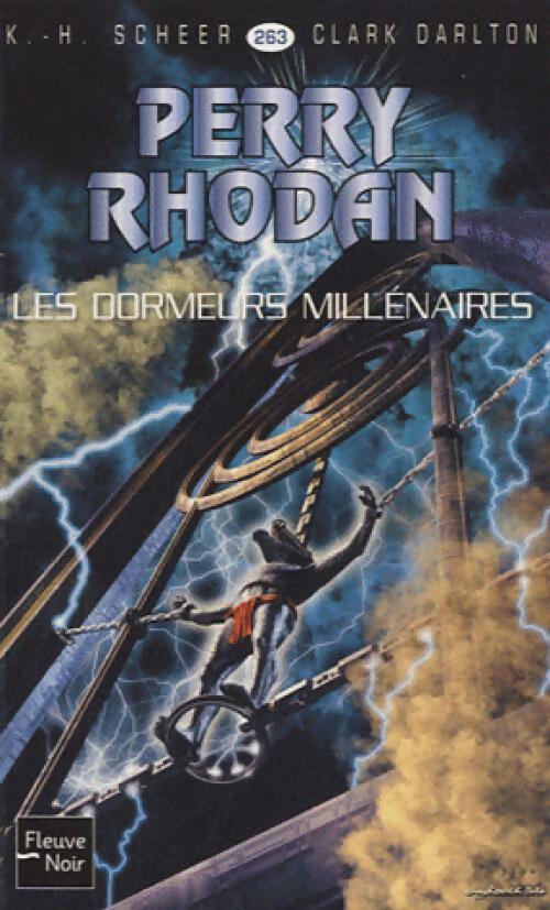 Livrenpoche : Les dormeurs millenaires - Karl Herbert Scheer, Clark Darlton - Livre