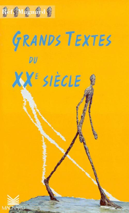 Livrenpoche : Grands textes du XXe siècle - François Favier - Livre