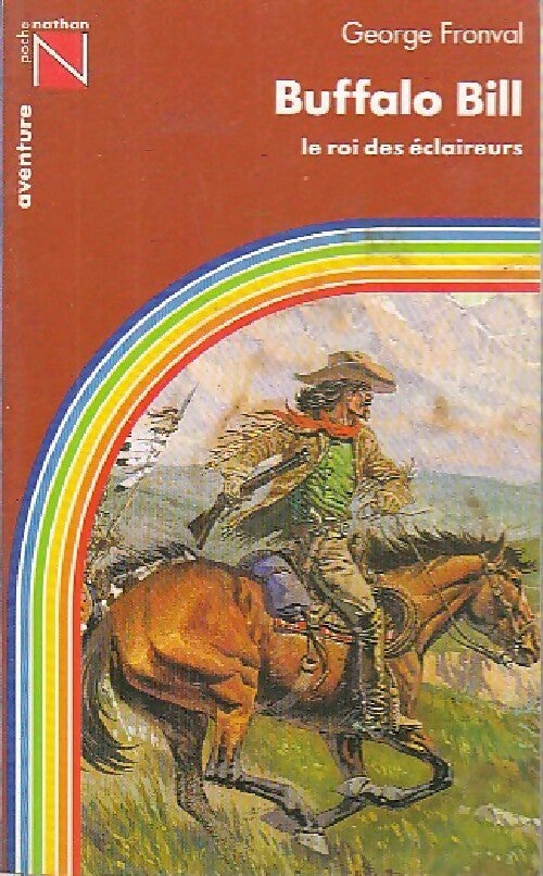 Buffalo Bill, le roi des éclaireurs - Georges Fronval - Livre