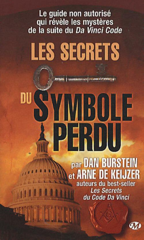 Livrenpoche : Les secrets du symbole perdu - Dan Burstein, Arne De keijzer - Livre