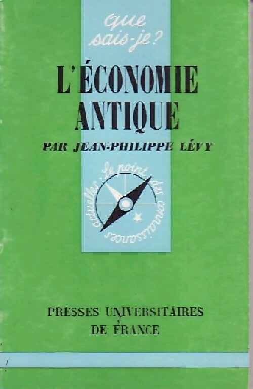 L'économie antique - J.-Ph. Lévy - Livre