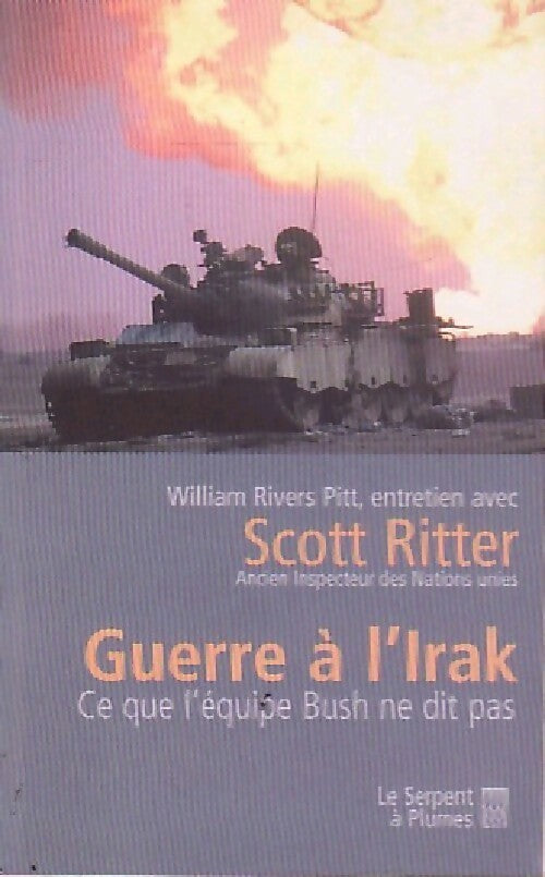Livrenpoche : Guerre à l'irak - Scott Ritter - Livre