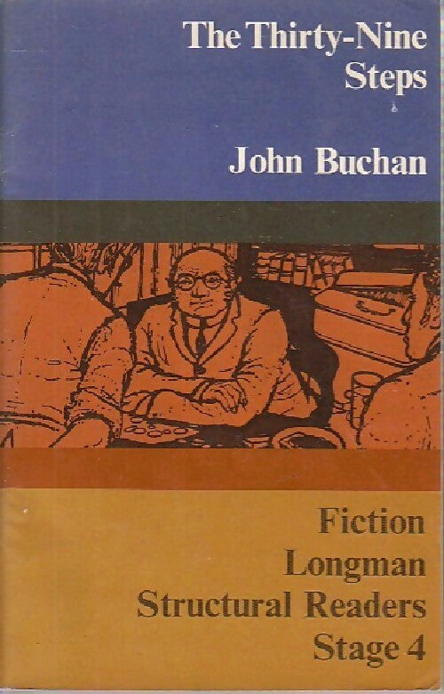 The thirty-nine steps - John Buchan -  Longman structural readers - Livre
