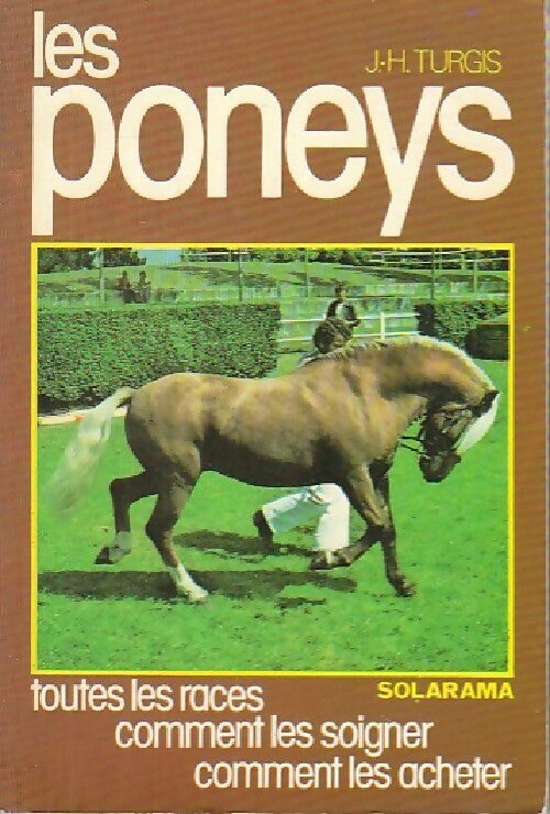 Les poneys - J.-H. thurgis -  Solarama - Livre