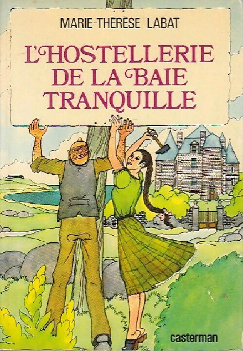 Livrenpoche : L'hostellerie de la Baie Tranquille - Marie-Thérèse Labat - Livre