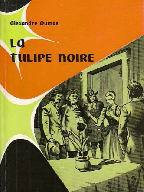 Livrenpoche : La tulipe noire - Alexandre Dumas - Livre