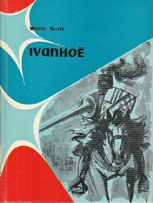 Ivanhoé - Walter Scott -  Comète - Livre