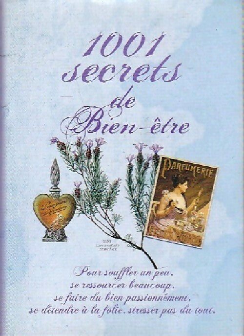 Livrenpoche : 1001 secrets de bien-être - Carine Anselme - Livre