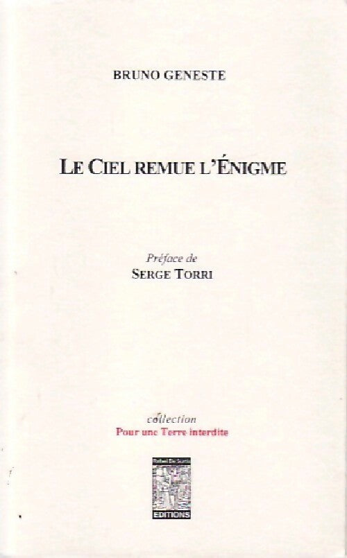 Livrenpoche : Le ciel remue l'Enigme - Bruno Geneste - Livre