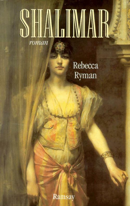 Livrenpoche : Shalimar - Rebecca Ryman - Livre