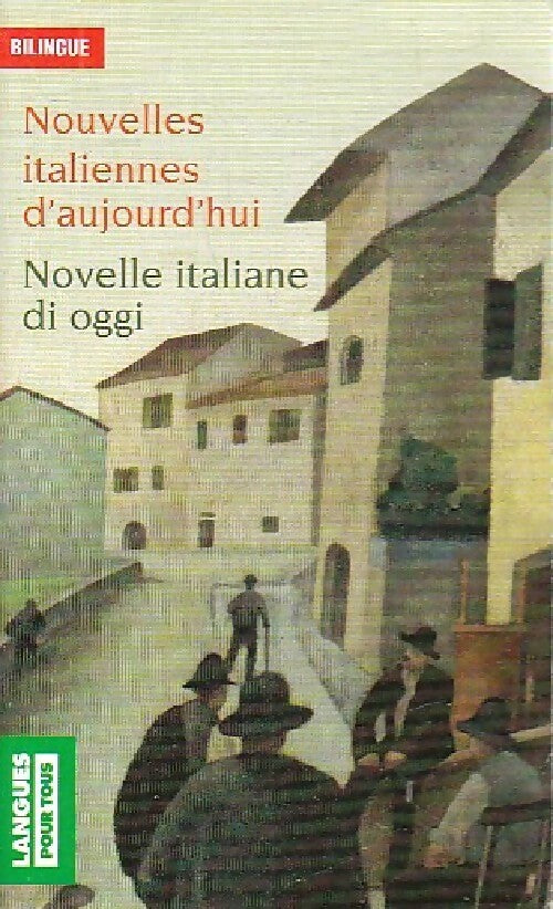 Livrenpoche : Nouvelles italiennes d'aujourd'hui - Collectif - Livre