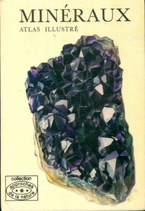 Livrenpoche : Minéraux. Atlas illustré - Jiri Kourimsky - Livre
