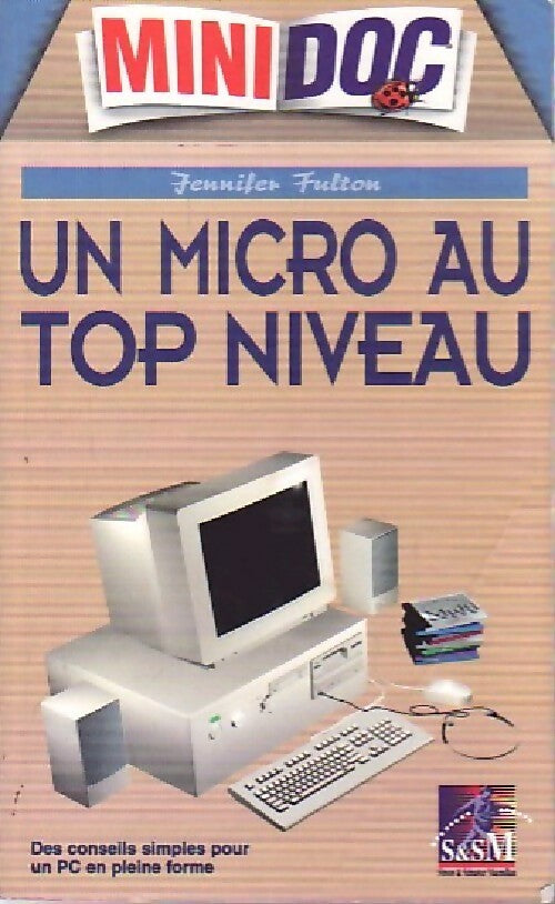 Livrenpoche : Un micro au top niveau - Jennifer fulton - Livre