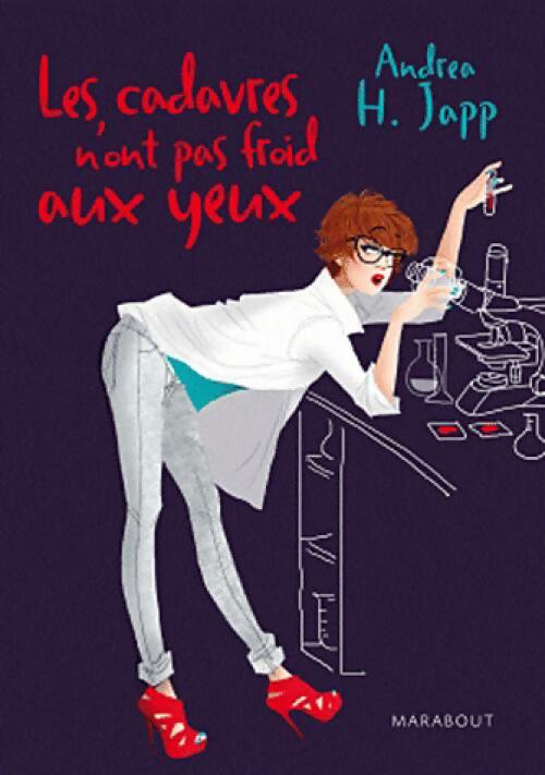 Livrenpoche : Les cadavres n'ont pas froid aux yeux - Andréa H. Japp - Livre