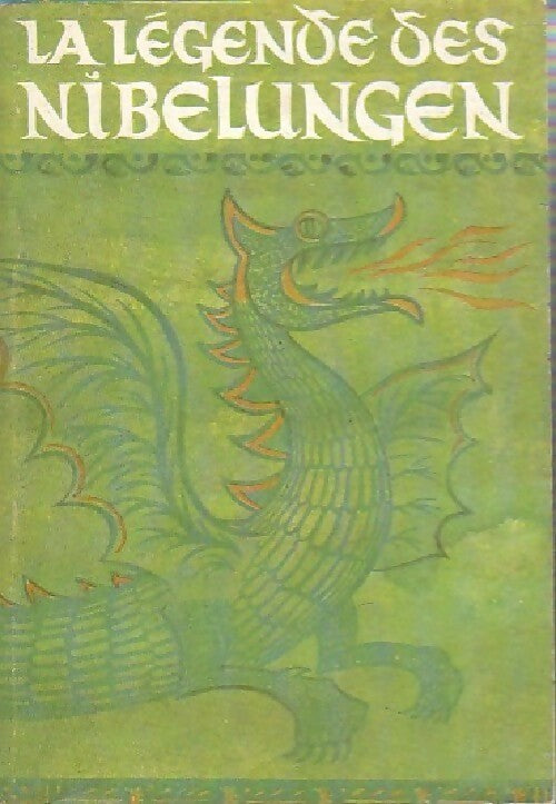 Livrenpoche : La légende des Nibelungen - a. ehrhard - Livre