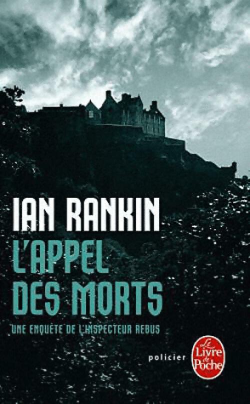 Livrenpoche : L'appel des morts - Ian Rankin - Livre