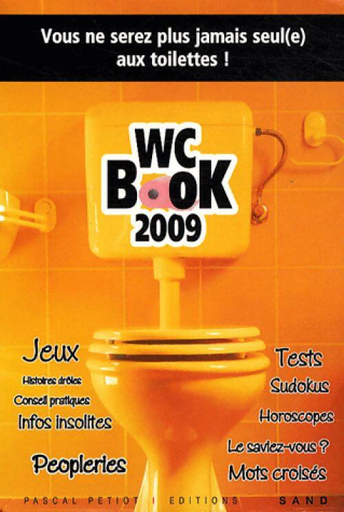Livrenpoche : Wc book 2009 - Pascal Petiot - Livre