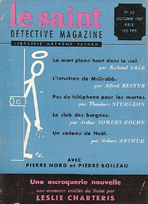 Le Saint n°32 - Collectif -  Le Saint. Détective magazine - Livre