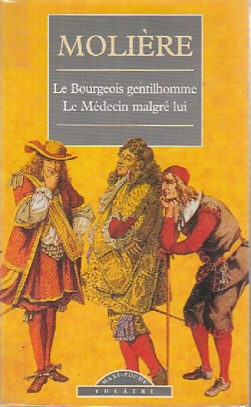 Livrenpoche : Le bourgeois gentilhomme / Le médecin malgré lui - Molière - Livre