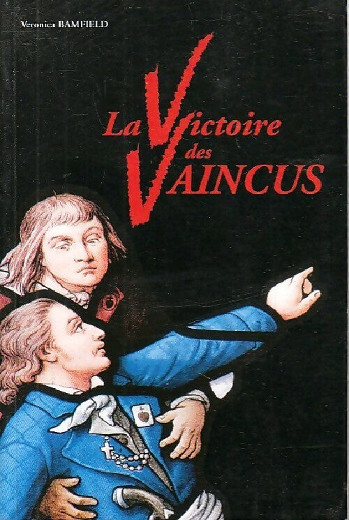 Livrenpoche : La Victoire des vaincus - Veronica Bamfield - Livre