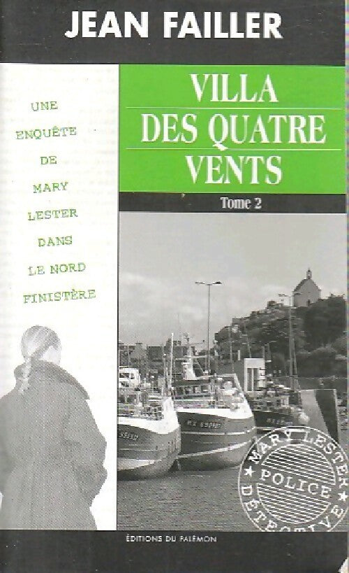 Livrenpoche : Villa des Quatre Vents Tome II - Jean Failler - Livre