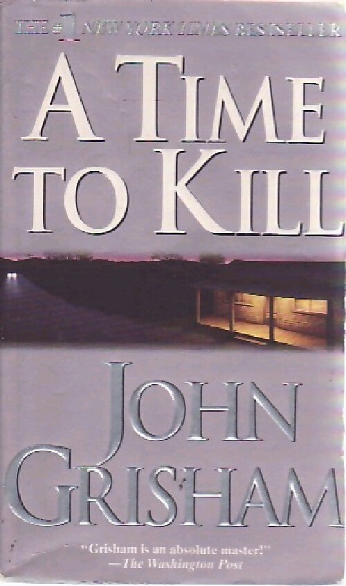 A time to kill - John Grisham - Livre