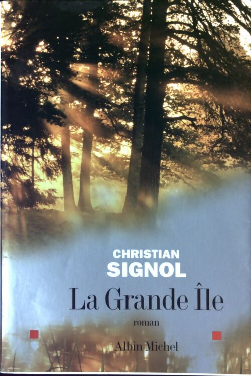 Livrenpoche : La grande île - Christian Signol - Livre