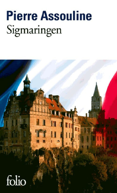 Livrenpoche : Sigmaringen - Pierre Assouline - Livre