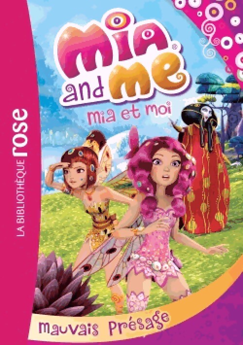 Mia et moi Tome VI : Mauvais présage - Inconnu - Livre