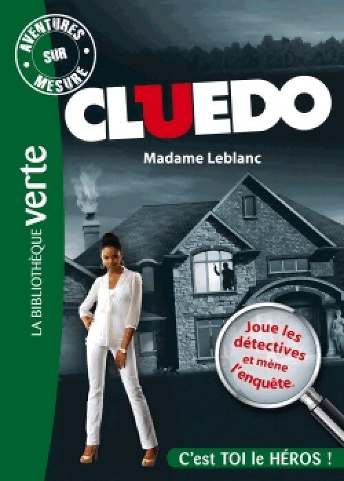Livrenpoche : Cluedo Tome VI : Madame Leblanc - Inconnu - Livre