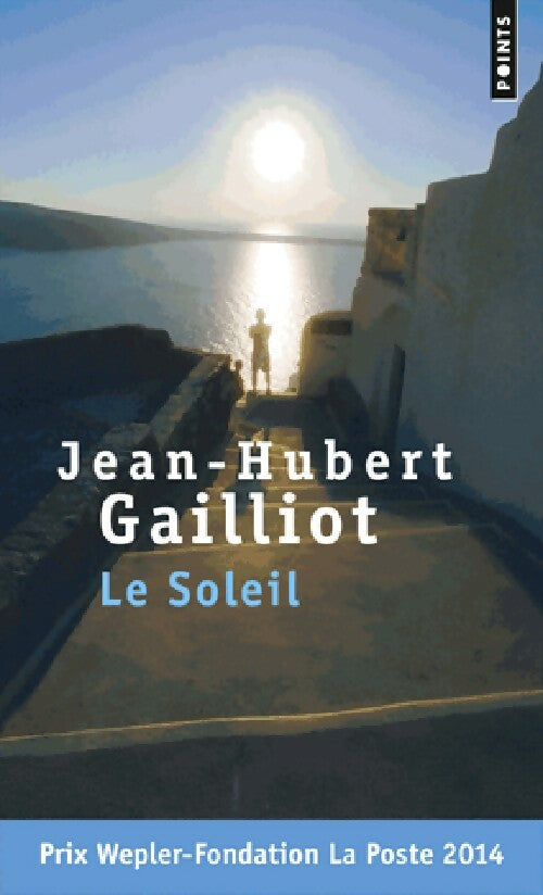 Livrenpoche : Le soleil - Jean-Hubert Gaillot - Livre