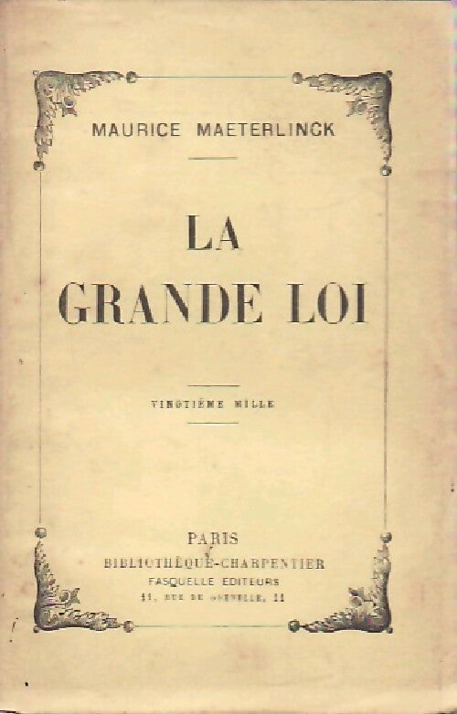 Livrenpoche : La grande loi - Maurice Maeterlinck - Livre